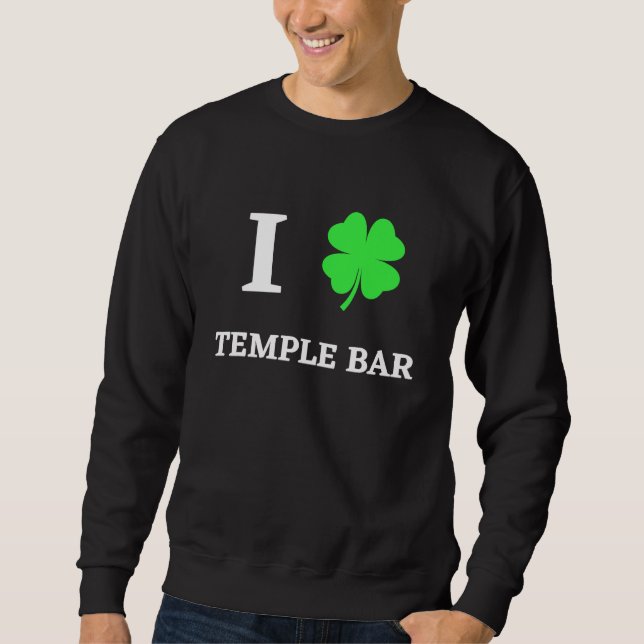 SUDADERA I LOVE TEMPLE BAR (Anverso)