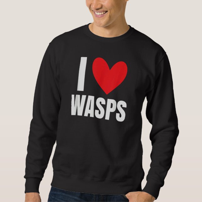 Sudadera I Love Wasps Bees Flying Insect Nest Hornet  Stude (Anverso)