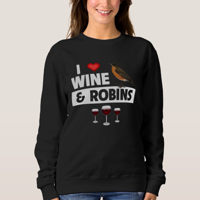 Sudadera I Love Wine and American Robins Connecticut State  (Anverso)