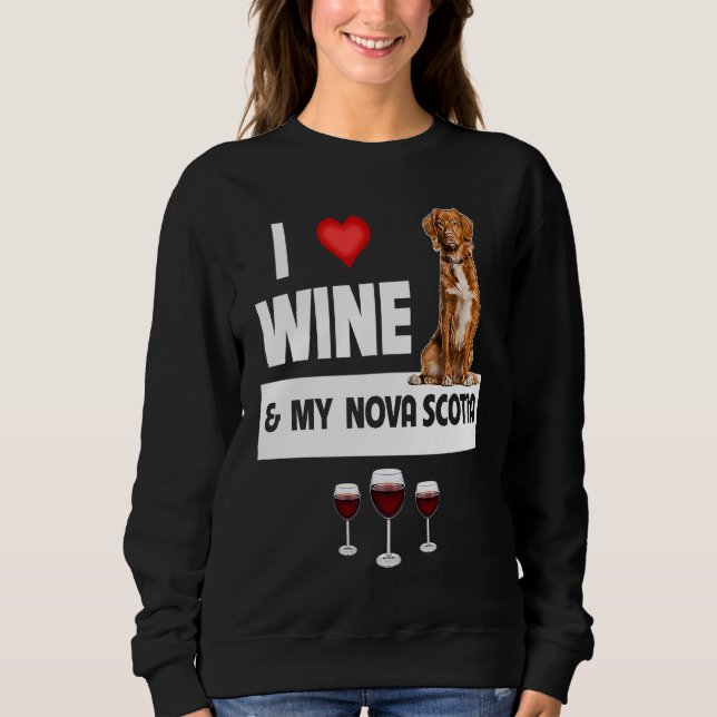 Sudadera I Love Wine and My Nova Scotia Duck Dog Mom Dad Dr (Anverso)