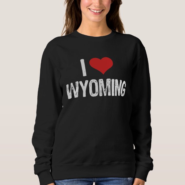 Sudadera I Love Wyoming (Anverso)