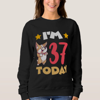 Sudadera I m 37 Today