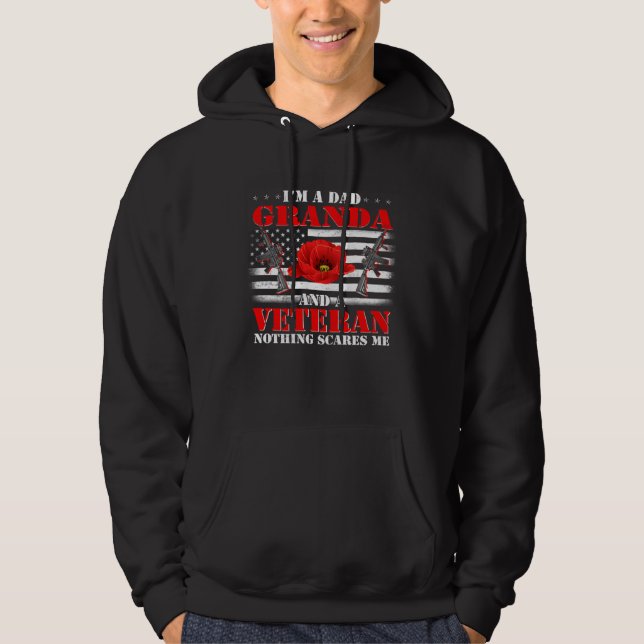 Sudadera I m A Dad Granda And A Veteran Nothing Scares Me F (Anverso)