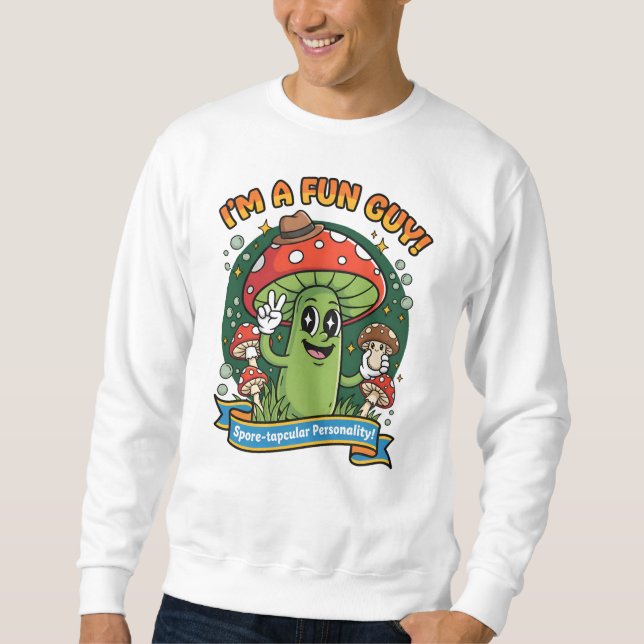 Sudadera “I’m a Fun Guy” Tee – Starry-Eyed Mushroom Design (Anverso)