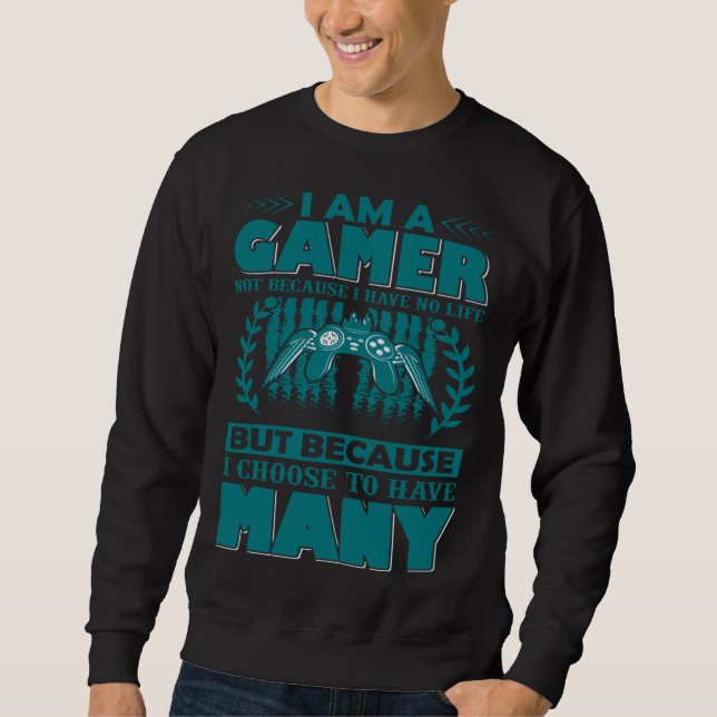 Sudadera I m A Gamer Gaming PC And Console Player Video Gam (Anverso)