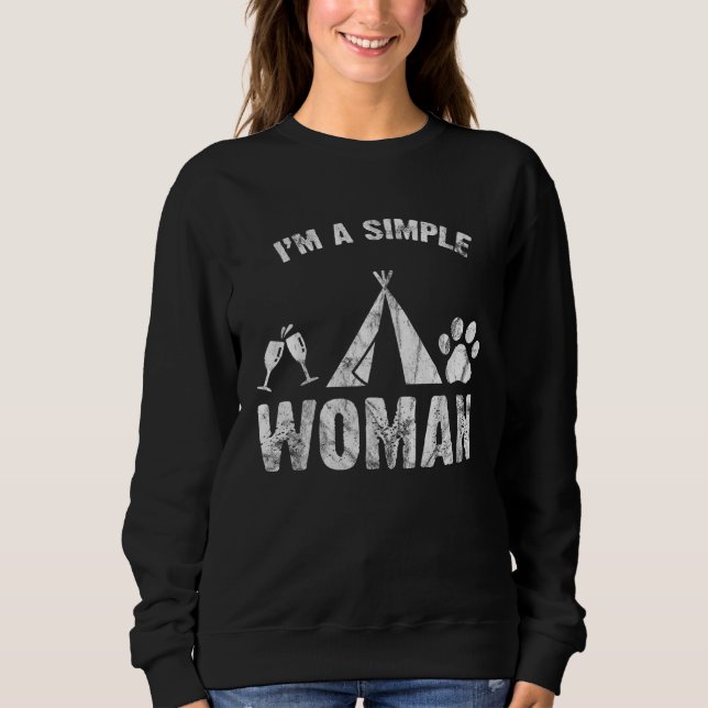 Sudadera I m A Simple Woman Wine Camping Dog (Anverso)