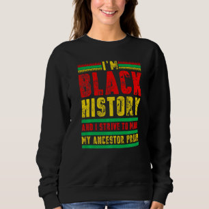 Sudadera I M Black History African American Afro Black Hist