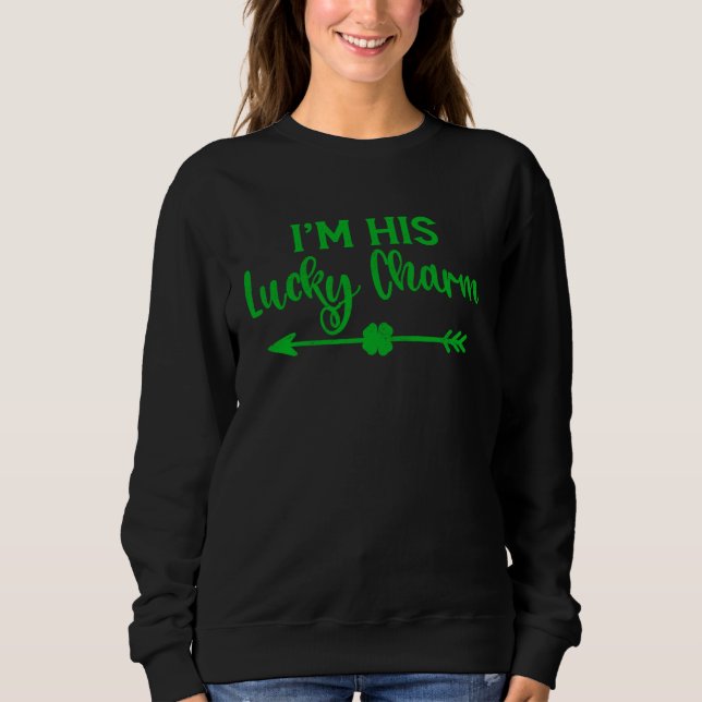 Sudadera I m Her Shamrock I m His Lucky Charm St Patricks C (Anverso)