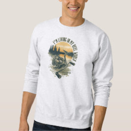 Sudadera I’m Living in My Reel World | Fishing lake