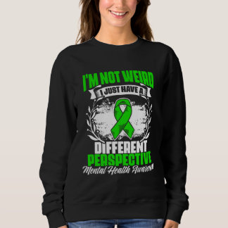 Sudadera I m Not Weird Mental Illness Support Mental Health