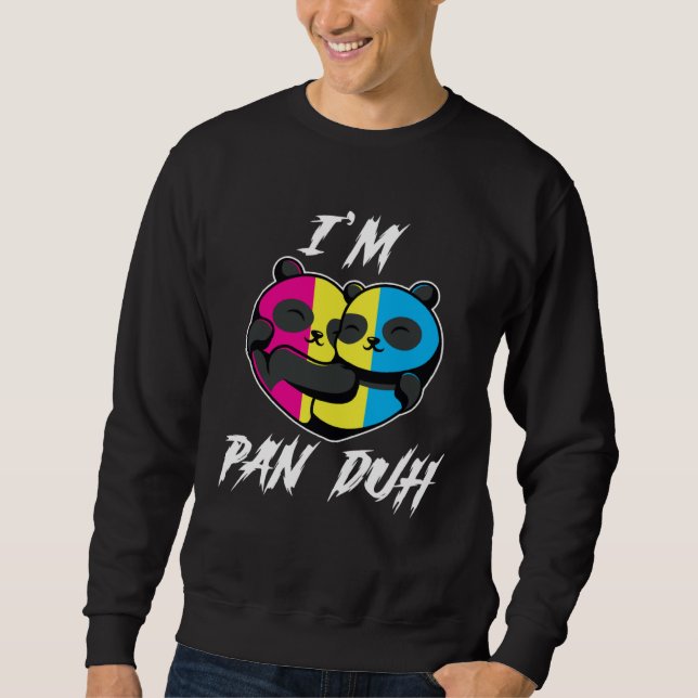 Sudadera I m Pan Duh Panda Pansexual LGBT Pride Gay (Anverso)