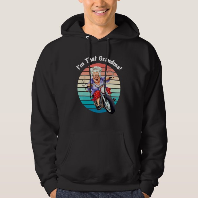 Sudadera I m That Grandma Motorcycle Cool Fun 6 (Anverso)