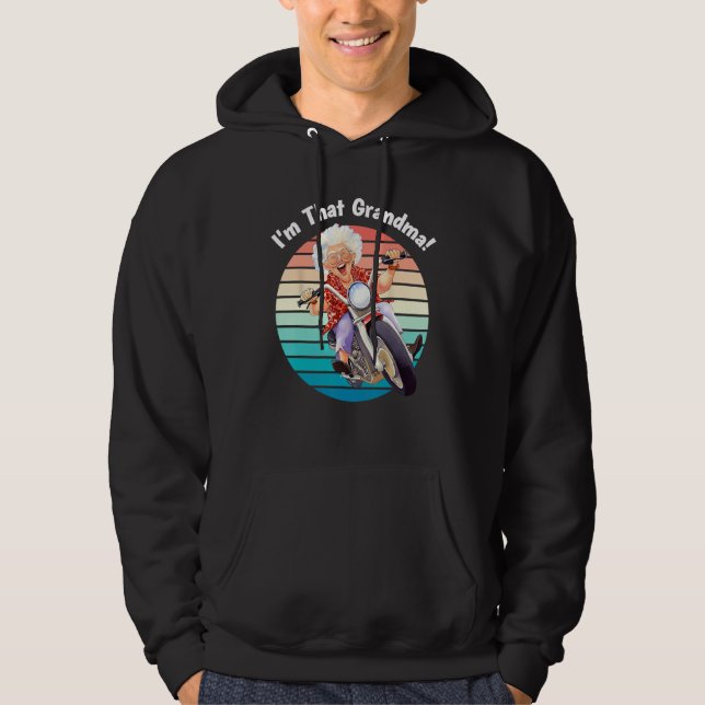 Sudadera I m That Grandma Motorcycle Cool Fun 8 (Anverso)
