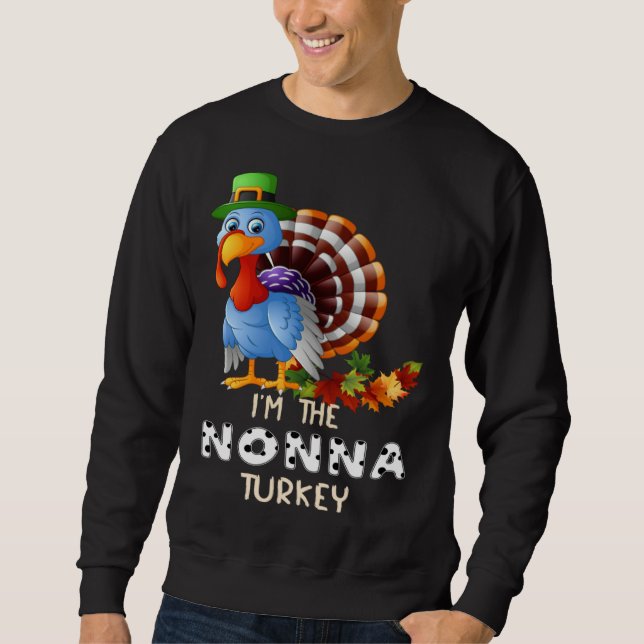 Sudadera I m The Nonna Turkey Happy Thanksgiving 2021 Autum (Anverso)