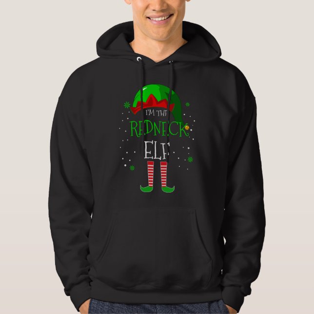 Sudadera I m the Redneck Elf Family Matching Costume Christ (Anverso)