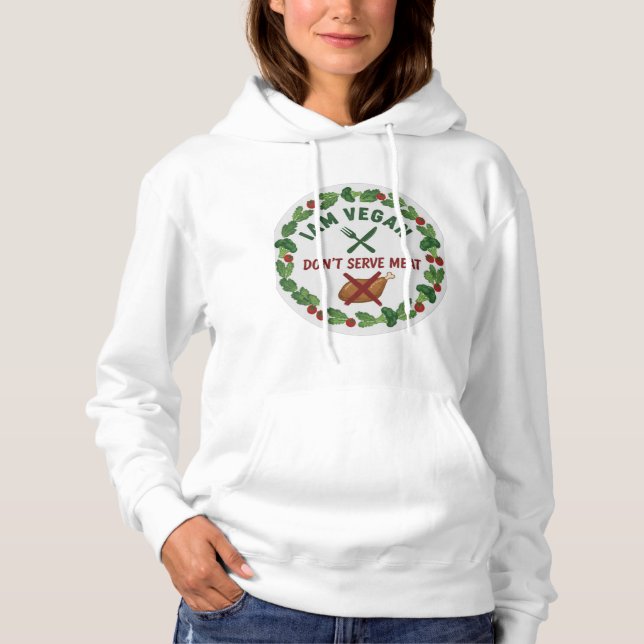 Sudadera I’m Vegan, Don’t Offer Meat” Vegan Sweatshirt (Anverso)