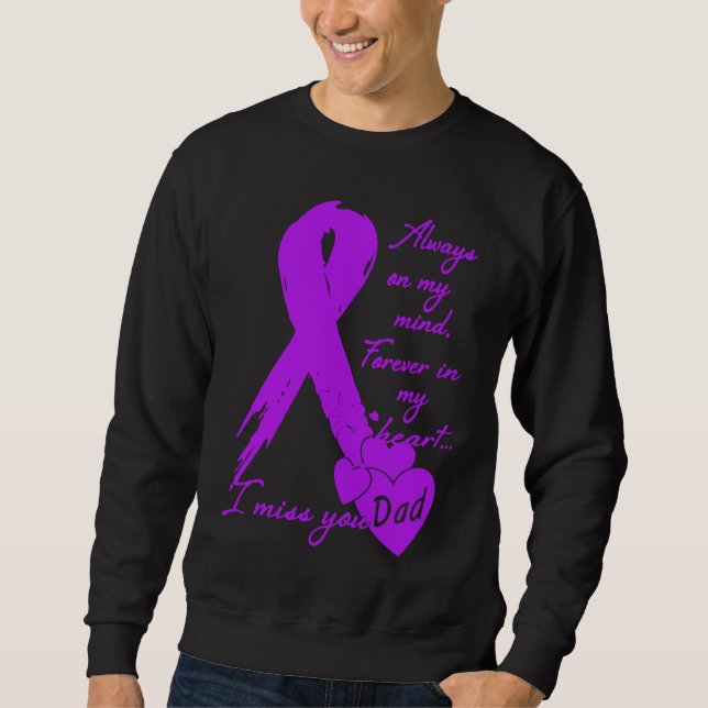 Sudadera I miss my dad forever in my heart father day (Anverso)