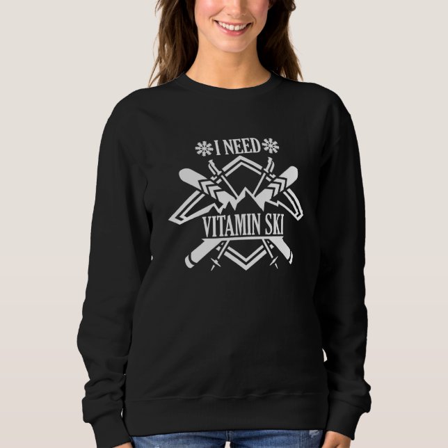 Sudadera I need Vitamin Ski  5 (Anverso)