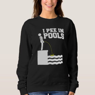 Sudadera I pee in pools Premium