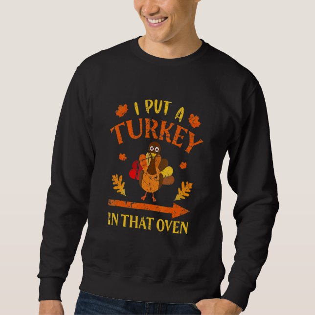 Sudadera I Put Turkey In That Oven Couples Thanksgiving Vin (Anverso)