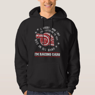 Sudadera I Race Cars Funny Racecar Driver Drag Racing