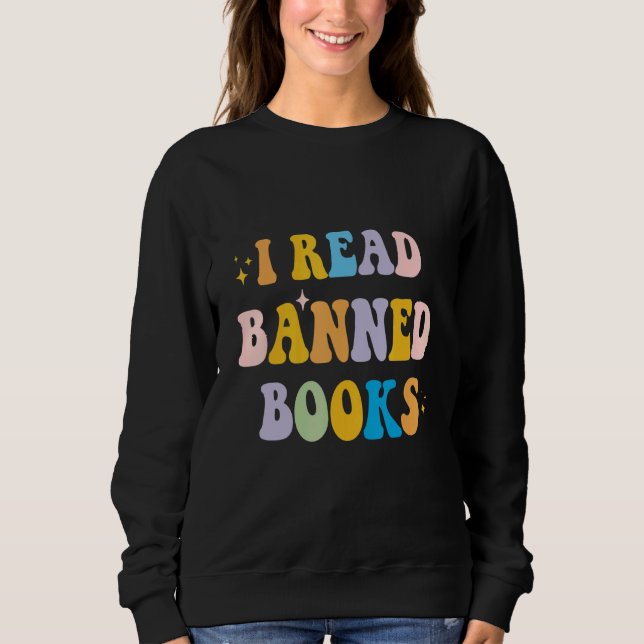 Sudadera I Read Banned Books Costume  Week Librarian Reader (Anverso)