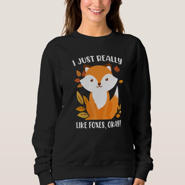 Sudadera I really like foxes fox children  1 (Anverso)