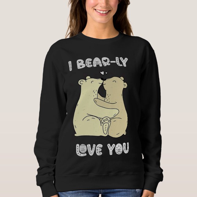 Sudadera I Really Love You Cute Lovely Bears Romantic Valen (Anverso)