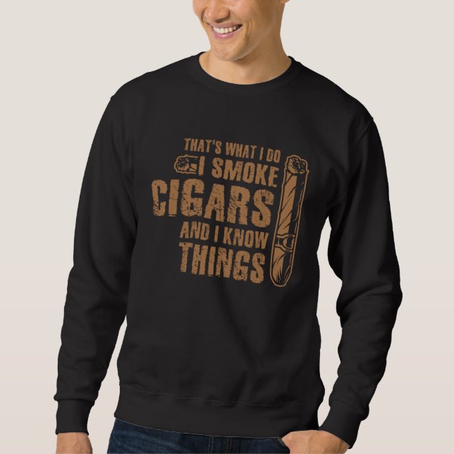 Sudadera I Smoke Cigars and I Know Things Cigar & Bourbon D (Anverso)