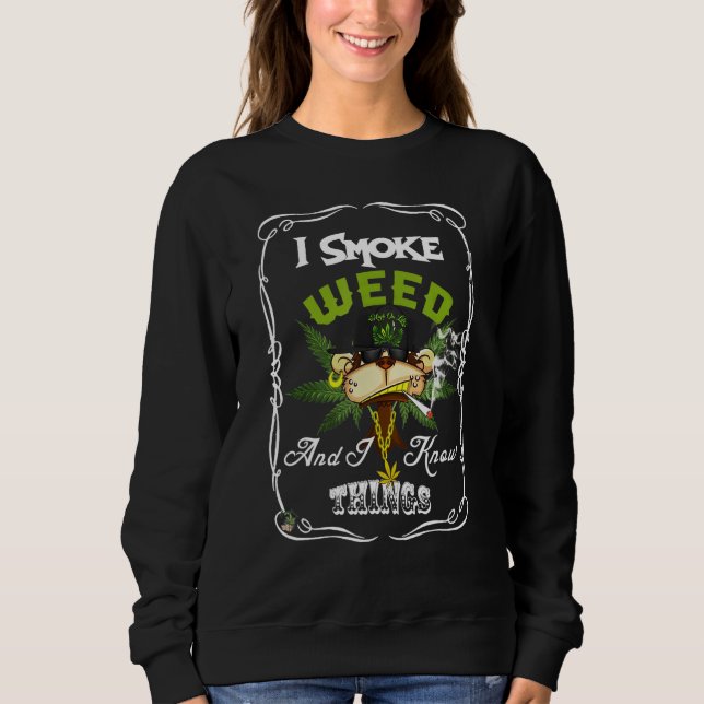 Sudadera I Smoke Weed And I Know Things  Monkey Smoke Weed (Anverso)