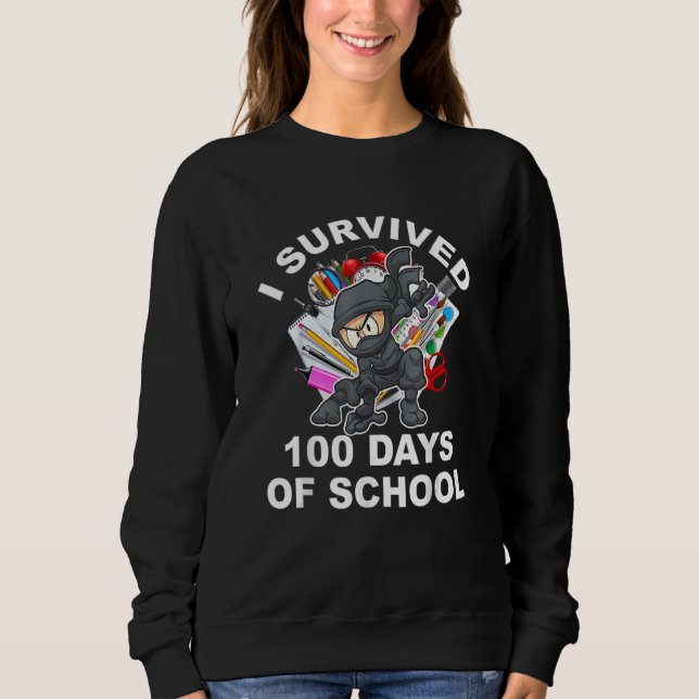 Sudadera I Survived 100 Days Of School Ninja Lover Happy 10 (Anverso)