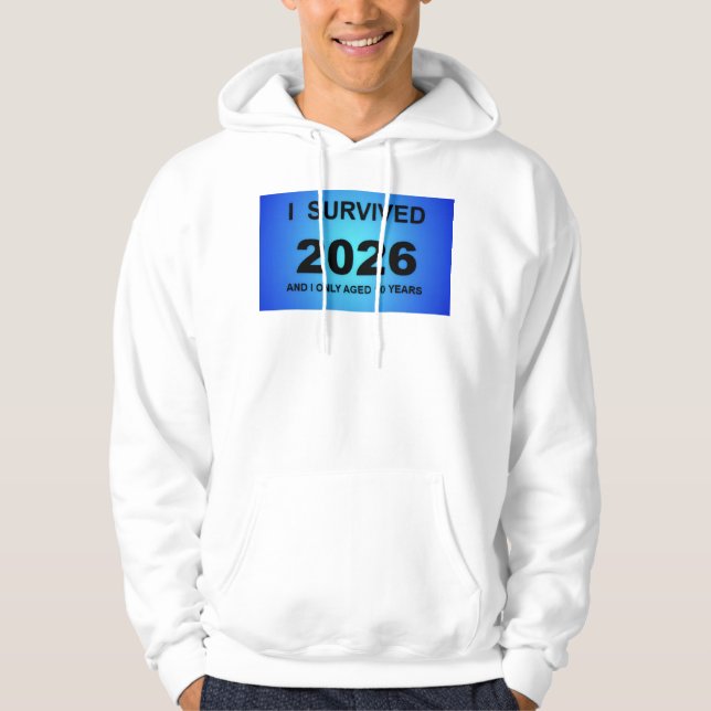 Sudadera I Survived 2026 (Anverso)