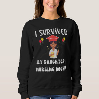 Sudadera I survived My Daughter s Nursing Degree Groovy Gra