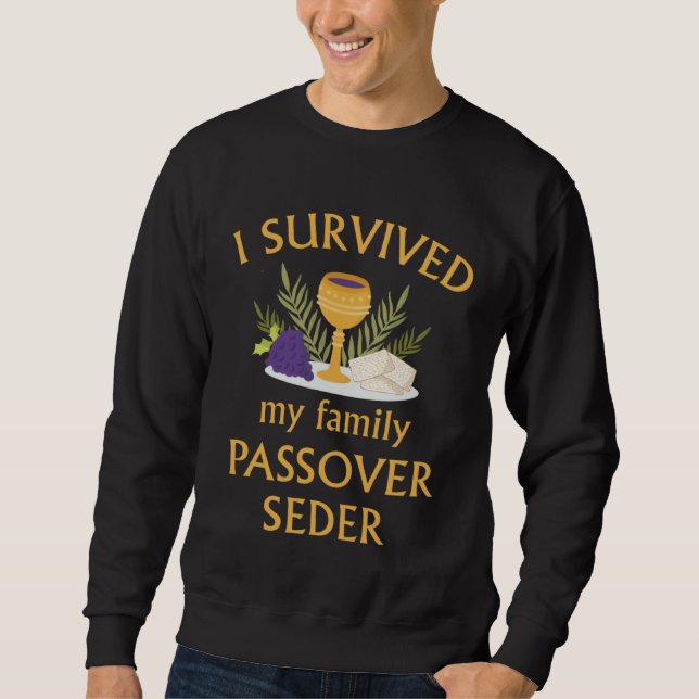 Sudadera I Survived My Family Passover Seder 2023 Matzah 4  (Anverso)