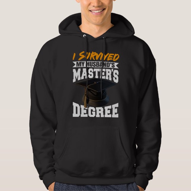 Sudadera I Survived My Husband s Masters Degree Diploma gra (Anverso)