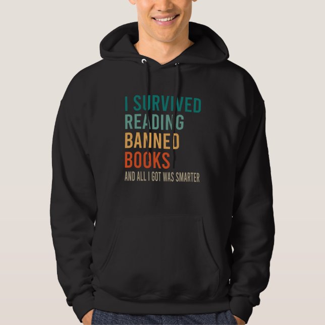 Sudadera I Survived Reading Banned Books Book Bookaholic (Anverso)