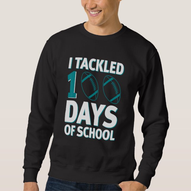 Sudadera I Tackled 100 Days of School 100th Days Boy Kid Gi (Anverso)