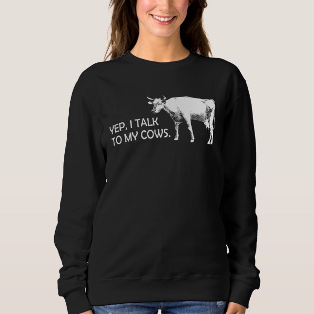 Sudadera I Talk To My Cows  cows cow cattle farmer farmer (Anverso)