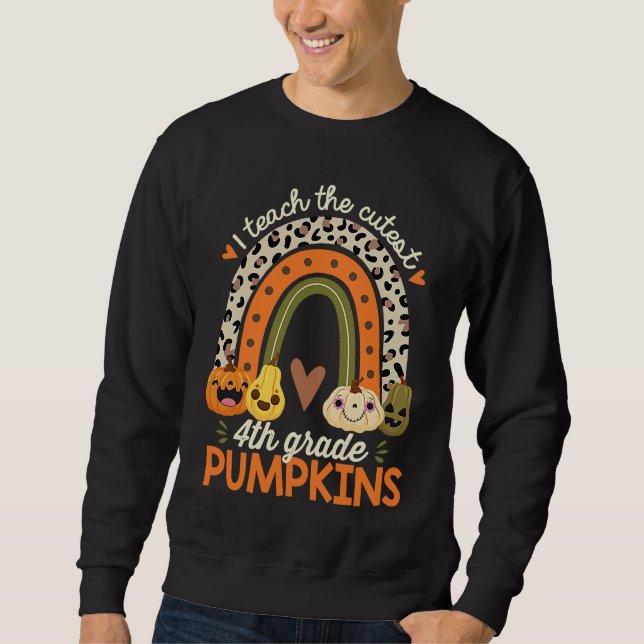 Sudadera I Teach the Cutest 4th Grade Pumpkins Halloween Te (Anverso)