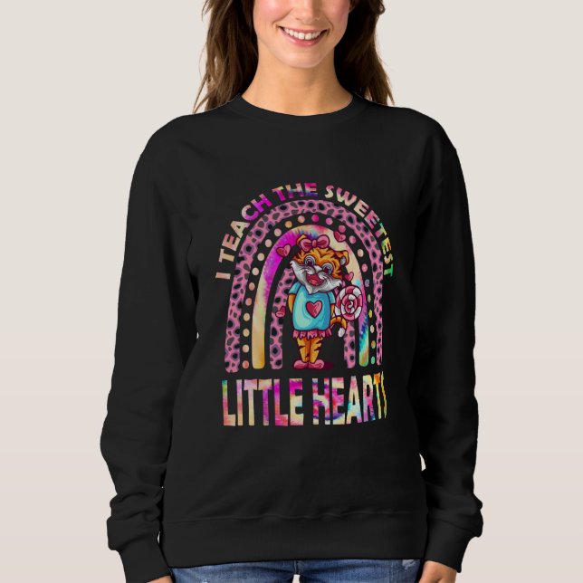 Sudadera I Teach The Sweetest little Hearts Rainbow Valenti (Anverso)