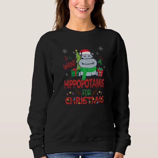 Sudadera I Want A Hippopotamus For Christmas Santa Hat Hipp (Anverso)