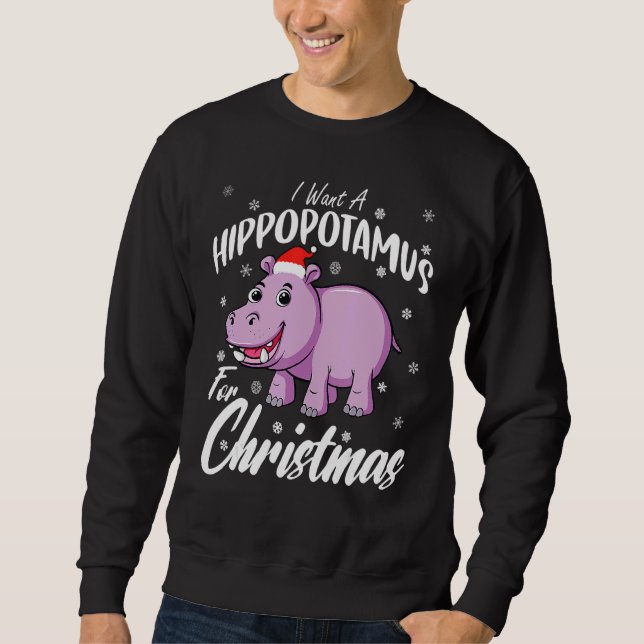 Sudadera I Want A Hippopotamus For Christmas  Xmas Hippo (Anverso)