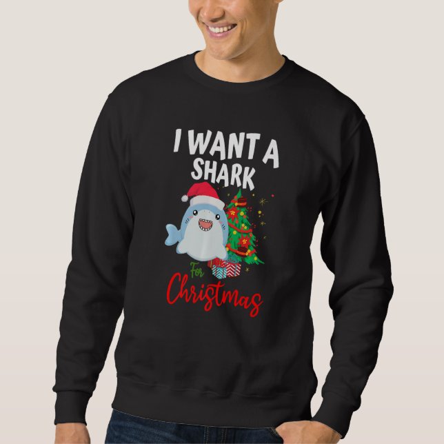 Sudadera I Want A Shark For Christmas Xmas Sharkmas Tree fo (Anverso)