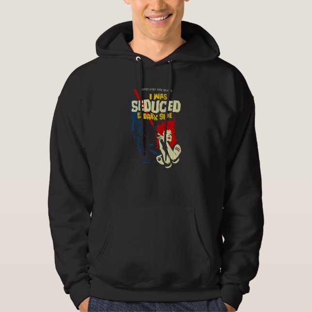 Sudadera i was seduced by the dark side Nerd Geek Graphic (Anverso)
