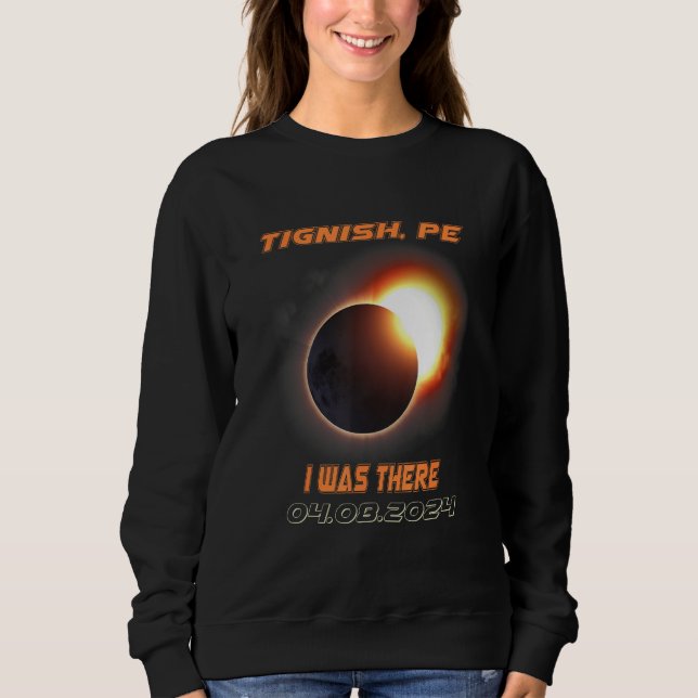 Sudadera I Was There Total Solar Eclipse Tignish PE Island  (Anverso)