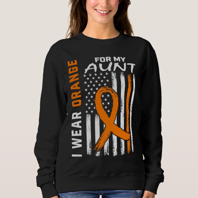 Sudadera I Wear Orange For My Aunt Multiple Sclerosis Aware (Anverso)