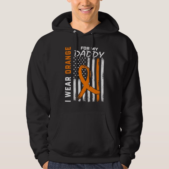 Sudadera I Wear Orange For My Daddy Dad Leukemia Awareness  (Anverso)