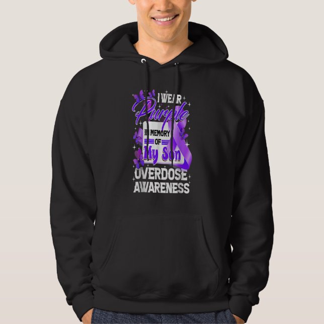 Sudadera I Wear Purple In Memory Of My Son Overdose Awarene (Anverso)