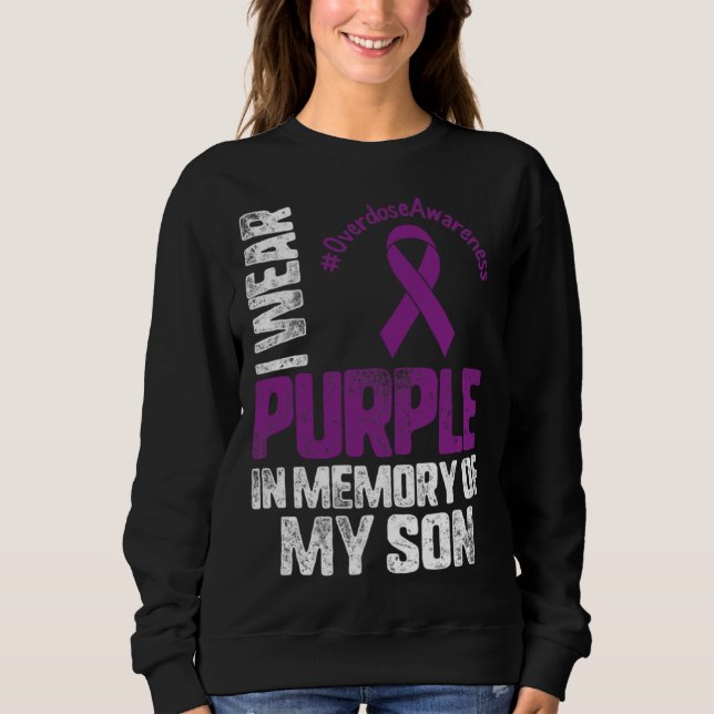 Sudadera I Wear Purplee In Memory Of My Son Overdose Awaren (Anverso)