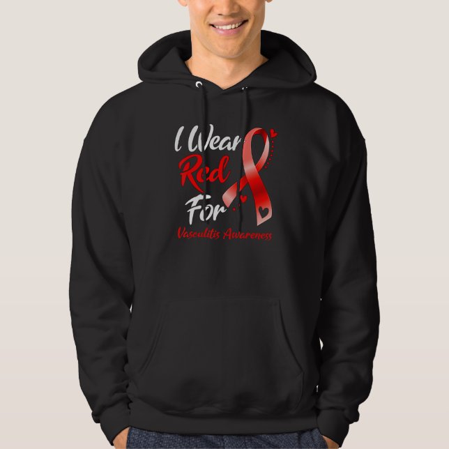Sudadera I Wear Red For Vasculitis Awareness   Ribbon Red V (Anverso)